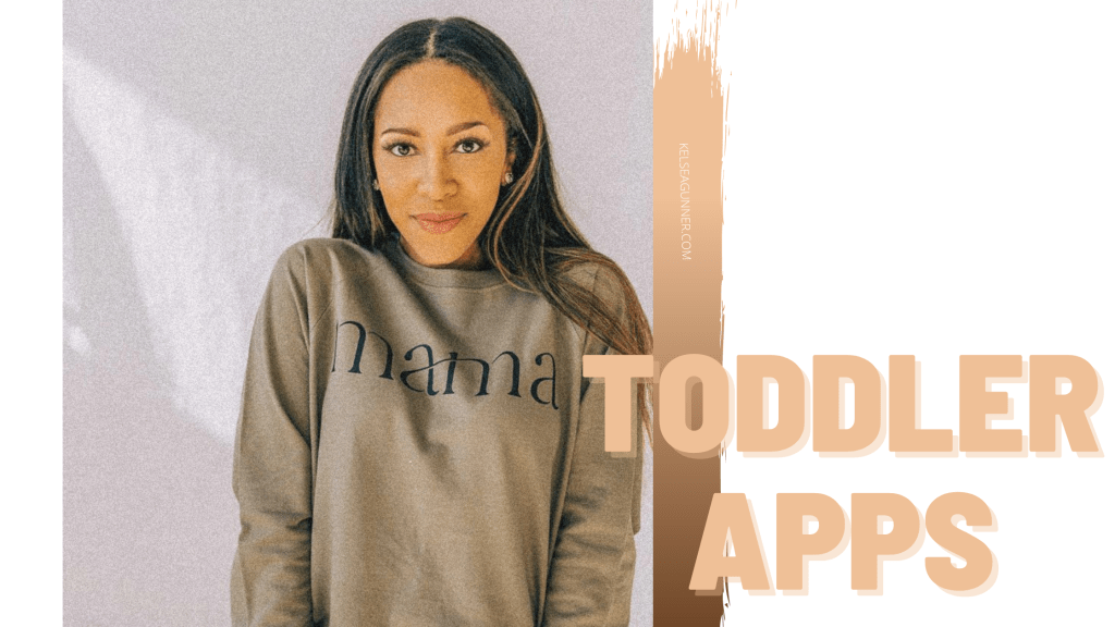 Three Learning Apps for your&nbsp;Toddler